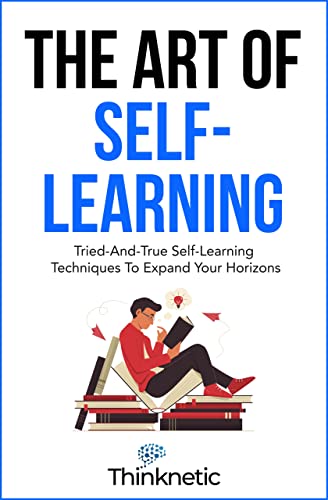 The Art Of Self-Learning on Kindle