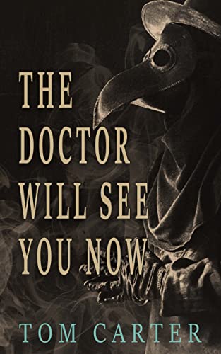 The Doctor Will See You Now on Kindle
