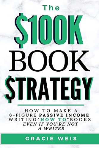 The $100K Book Strategy on Kindle