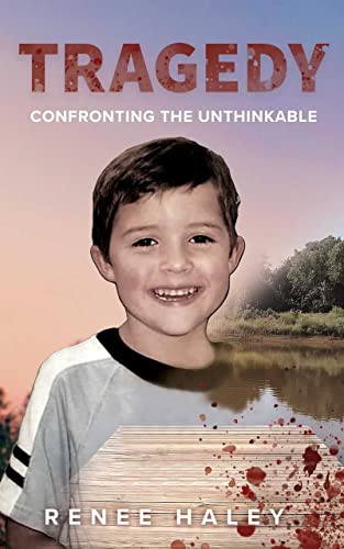 Tragedy: Confronting the Unthinkable on Kindle