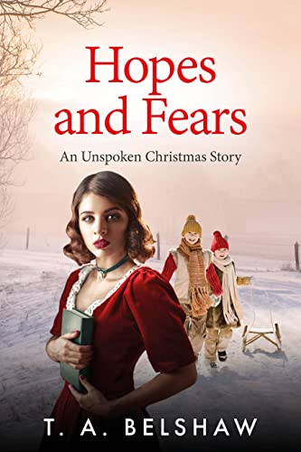 Hopes and Fears (Unspoken Book 4) on Kindle