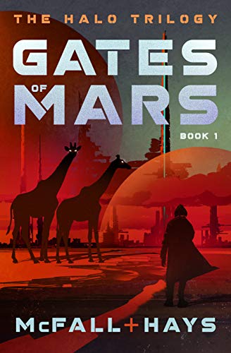 Gates of Mars (The Halo Trilogy Book 1) on Kindle