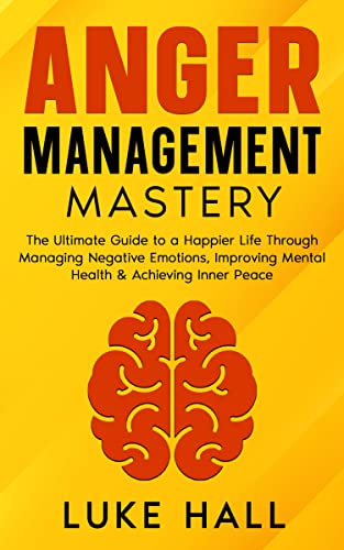 Anger Management Mastery on Kindle