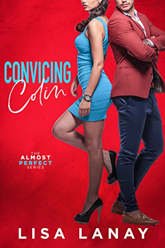 Convincing Colin (Almost Perfect Series Book 5) on Kindle