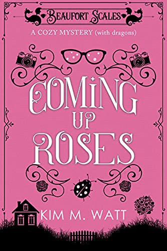 Coming Up Roses (A Beaufort Scales Mystery Book 6) on Kindle