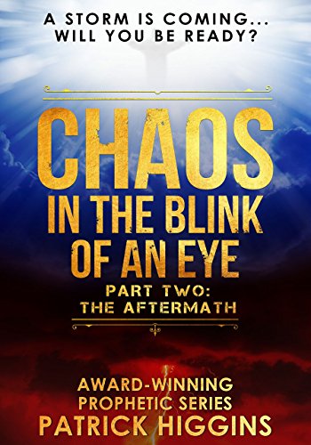 Chaos In The Blink Of An Eye (Chaos In The Blink Of An Eye Book 2) on Kindle
