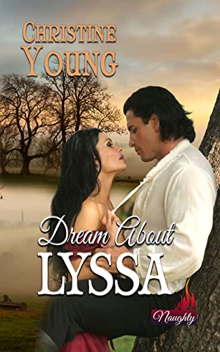 Dream About Lyssa (Naughty Book 2) on Kindle