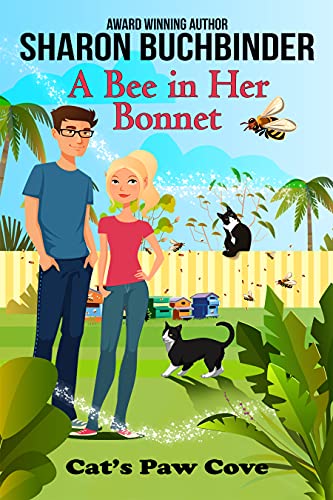 A Bee in Her Bonnet (Cat's Paw Cove Book 24) on Kindle