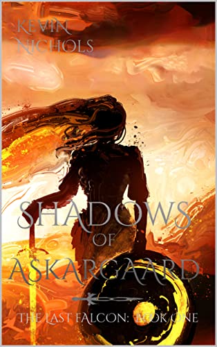 Shadows of Askargaard: The Last Falcon on Kindle