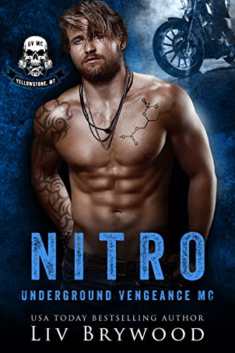 Nitro (Underground Vengeance MC Romance, Montana Chapter Book 2) on Kindle