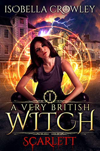 Scarlett (A Very British Witch Book 1) on Kindle
