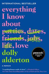 Books For Couples to Read Together - Everything I Know About Love by Dolly Alderton
