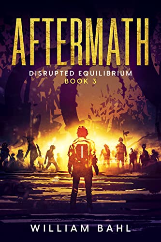Aftermath (Disrupted Equilibrium Book 3) on Kindle
