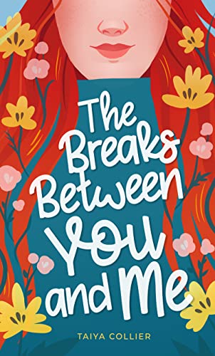The Breaks Between You and Me on Kindle