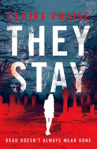 They Stay (They Stay Series Book 1) on Kindle