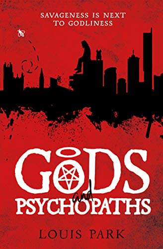 Gods and Psychopaths (Gods and Psychopaths Book 1) on Kindle