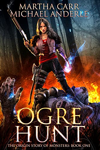 Ogre Hunt (The Origin Story of Monsters Book 1) on Kindle