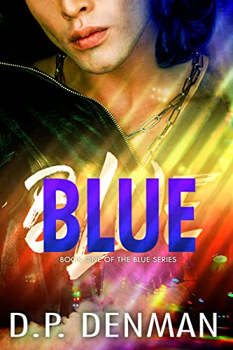 Blue (Blue Series Book 1) on Kindle