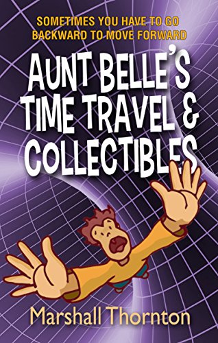 Aunt Belle's Time Travel & Collectibles on Kindle