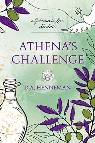 Athena's Challenge: A Goddesses In Love Novelette on Kindle