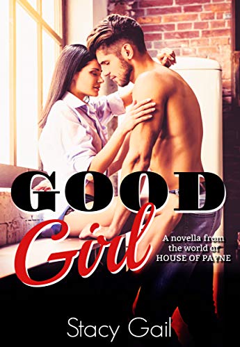 Good Girl (House of Payne) on Kindle