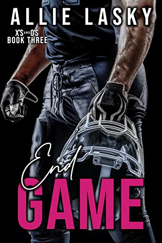 End Game (X's and O's Book 3) on Kindle