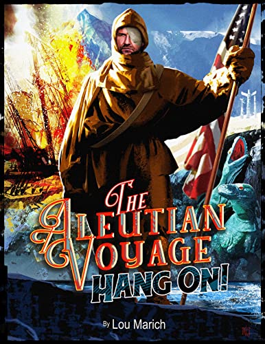 The Aleutian Voyage Hang On! on Kindle