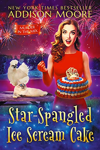 Star-Spangled Ice Scream Cake (Murder in the Mix Book 46) on Kindle