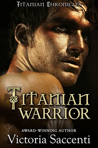 Titanian Warrior (Titanian Chronicles Book 3) on Kindle