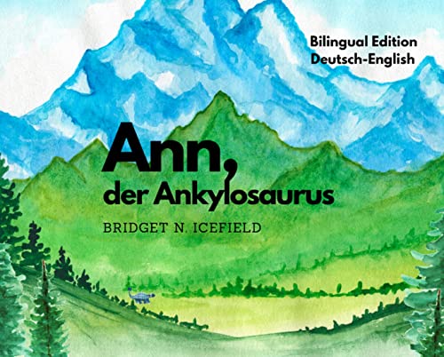 Ann, der Ankylosaurus (Bilingual Edition: German/English) on Kindle