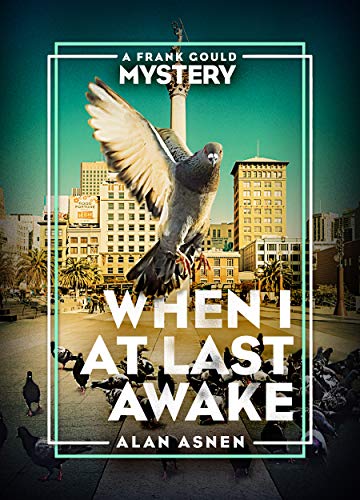When I At Last Awake (A Frank Gould Mystery Book 5) on Kindle