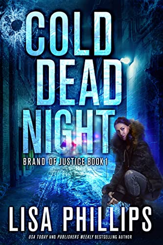 Cold Dead Night (Brand of Justice Book 1) on Kindle