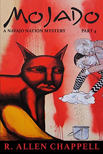 Mojado: A Navajo Nation Mystery on Kindle