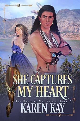 She Captures My Heart (The Medicine Man Book 2) on Kindle