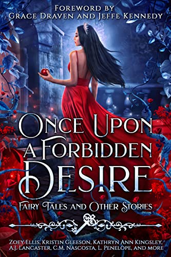 Once Upon a Forbidden Desire: Fairy Tales and Other Stories on Kindle