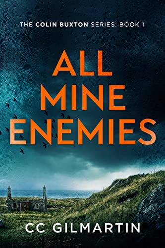 All Mine Enemies (The Colin Buxton Series Book 1) on Kindle