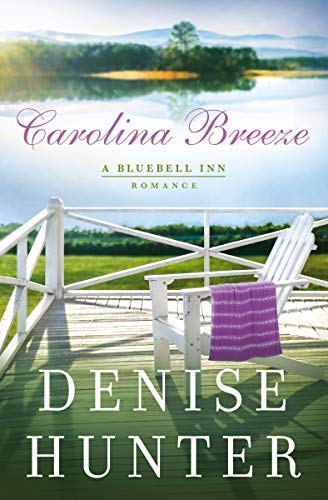 Carolina Breeze (A Bluebell Inn Romance Book 2) on Kindle