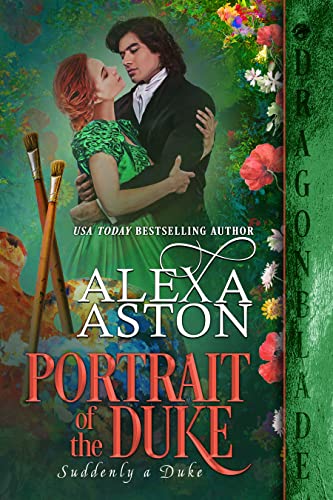 Portrait of the Duke (Suddenly a Duke Book 1) on Kindle