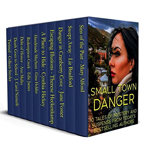 Small Town Danger: 10 Full-Length Romantic Suspense & Mystery Novels on Kindle