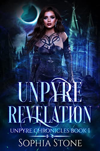 Unpyre Revelation (Unpyre Chronicles Book 1) on Kindle