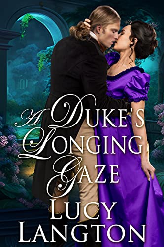A Duke's Longing Gaze on Kindle