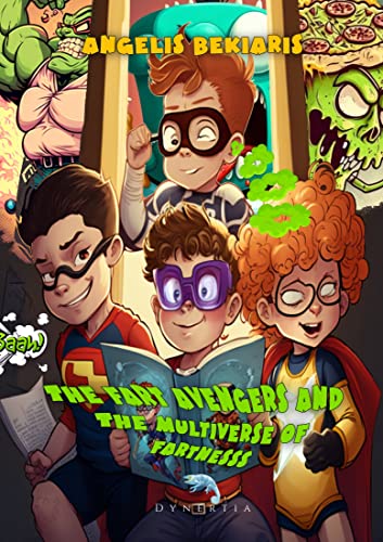 The Fart Avengers and the Multiverse of Fartness on Kindle