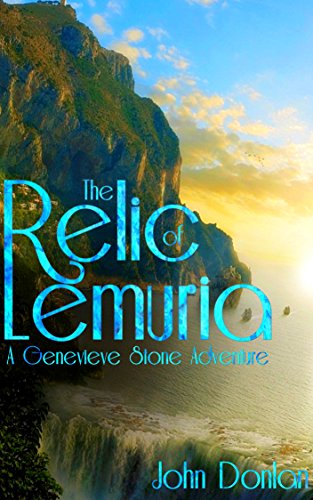 The Relic of Lemuria (The Genevieve Stone Adventures Book 1) on Kindle