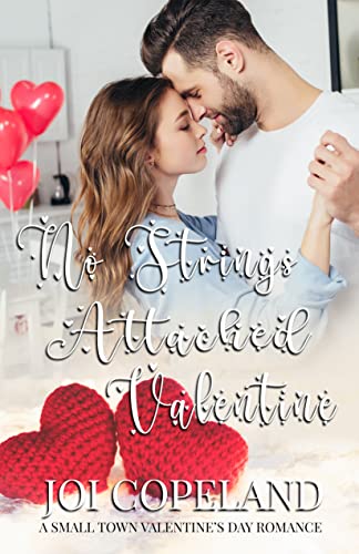 No Strings Attached Valentine on Kindle