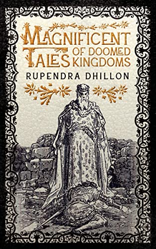 Magnificent Tales of Doomed Kingdoms on Kindle