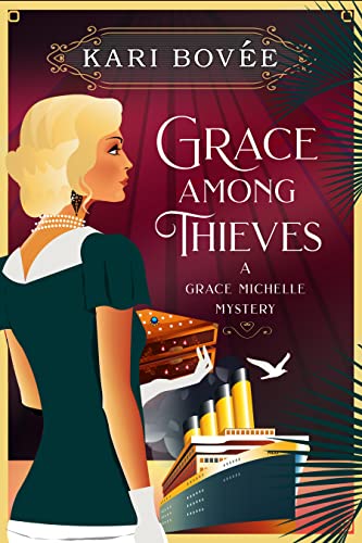 Grace Among Thieves (Grace Michelle Mysteries Book 3) on Kindle
