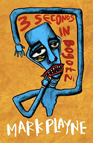 3 Seconds in Bogotá: The true story of a British backpacker in trouble. on Kindle