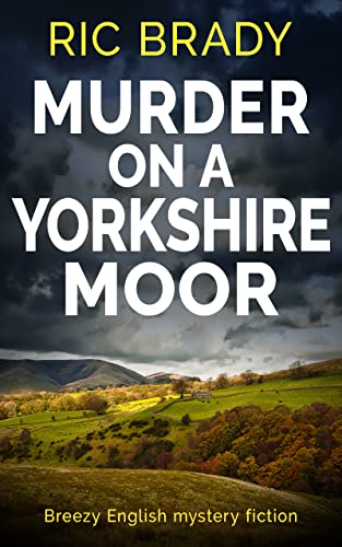 Murder on a Yorkshire Moor on Kindle