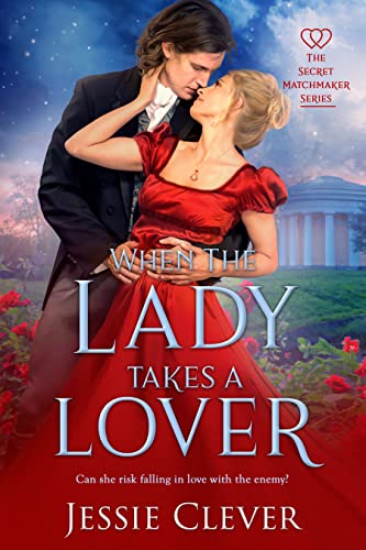 When the Lady Takes a Lover (The Secret Matchmaker Series Book 2) on Kindle
