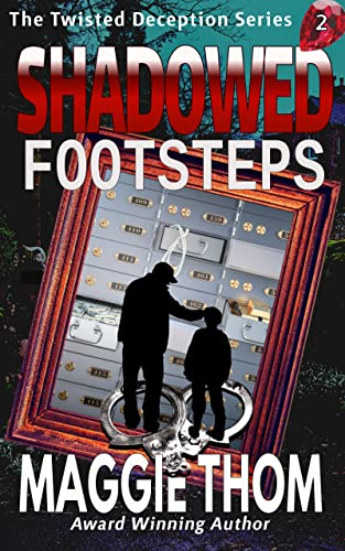 Shadowed Footsteps (The Twisted Deception Suspense Thriller Mystery Series Book 2) on Kindle
